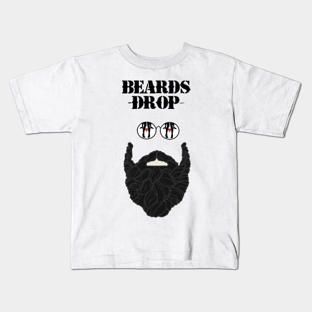 Beards Drop Panties Kids T-Shirt by Prolifictees